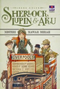 Image of Sherlock Lupin & Aku 3 : Misteri Mawar Merah