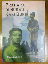 Prahara di surau kaki bukik