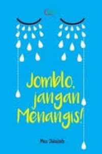 Jomblo jangan menangis