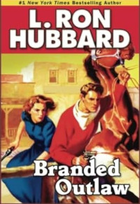 Image of Branded outlaw