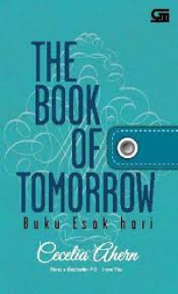 Image of The book of tomorrow = buku esok hari