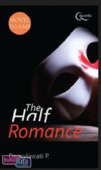 Image of The half romance (novel Islami)