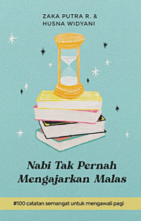 Image of Nabi tak pernah mengajarkan malas