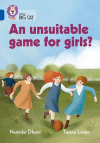 Image of An unsuitable game for girls? (Band 16/Sapphire)