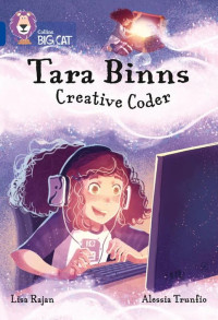 Image of Tara Binns: Creative Coder (Band 16/Sapphire)