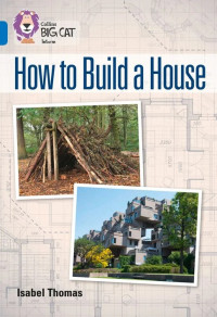 Image of How to Build a House (Band 16/Sapphire)