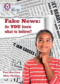 Image of Fake News: do you know what to believe? (Band 17/Diamond)
