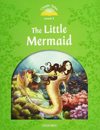 Image of The little mermaid (Classic tales level 3)