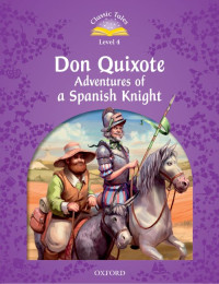 Image of Don quixote advantures of a spanish knight (Classic tales level 4)