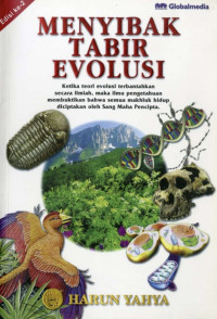Image of Menyibak Tabir Evolusi (End of Darwinism)